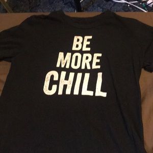 Be more chill musical t shirt